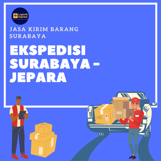 Ekspedisi Surabaya Jepara