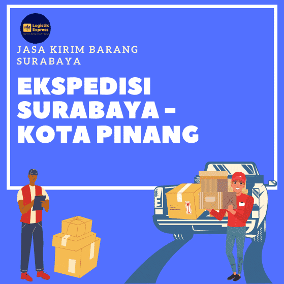 Ekspedisi Surabaya Kota Pinang