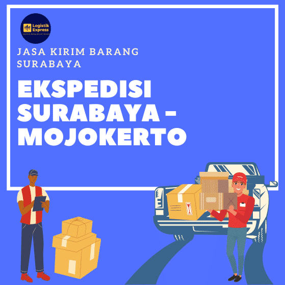Ekspedisi Surabaya Mojokerto