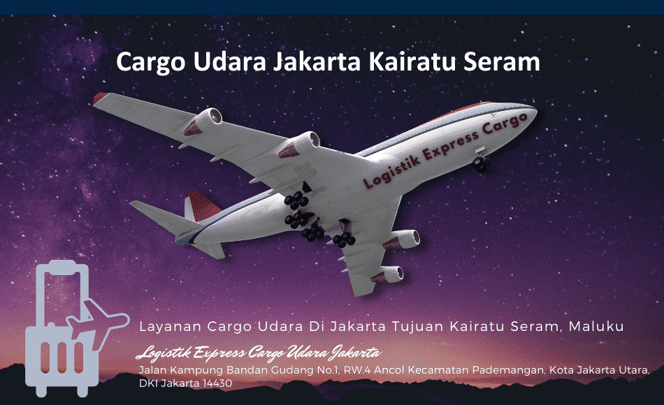 Cargo Udara Ke Jakarta Kairatu Seram