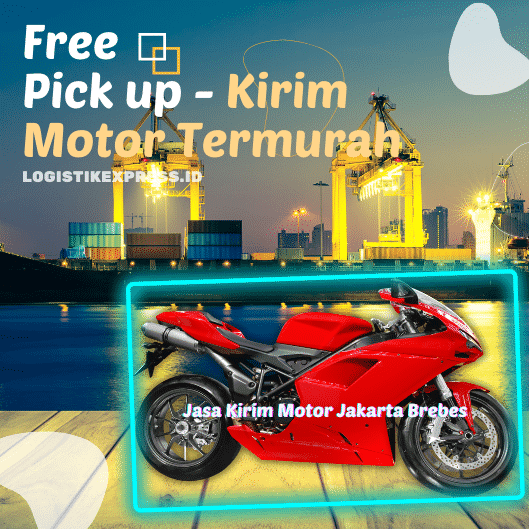 Jasa Kirim Motor Jakarta Brebes