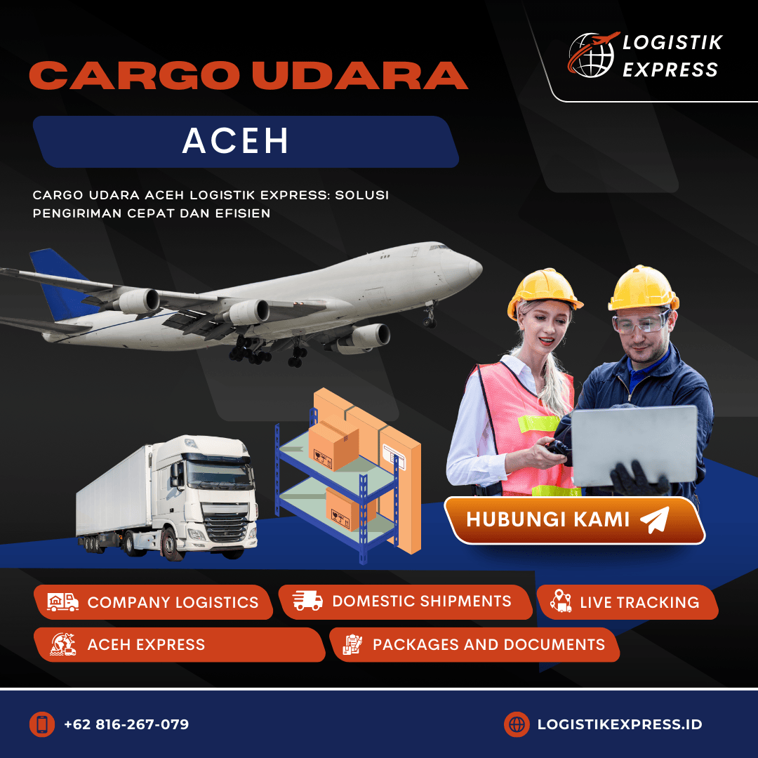 Cargo Udara Aceh ⋆ Logistik Express