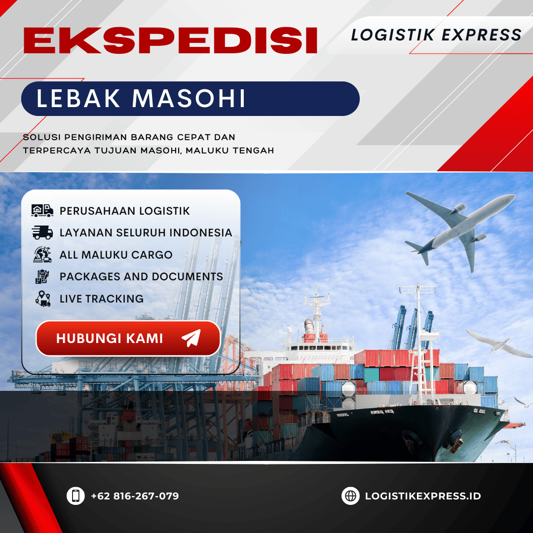 Ekspedisi Lebak Masohi ⋆ Logistik Express