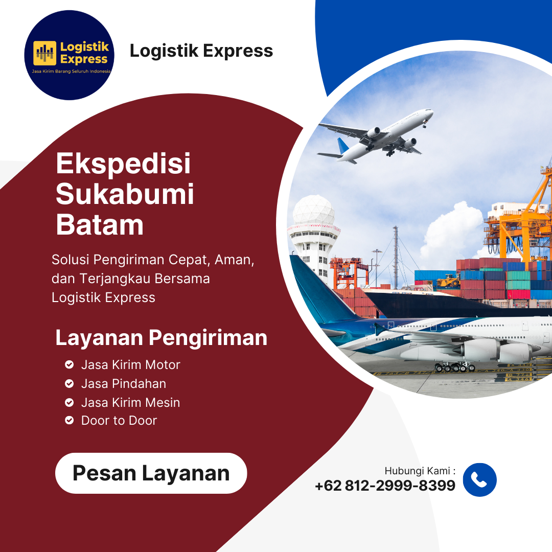 Ekspedisi Sukabumi Batam