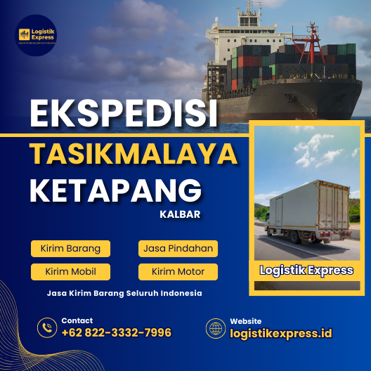 Ekspedisi Tasikmalaya Ketapang