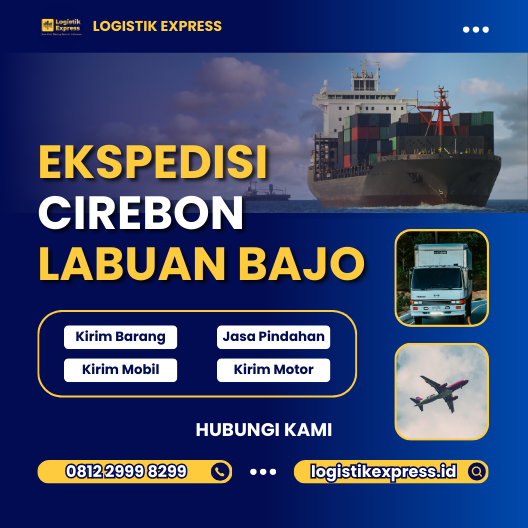 Ekspedisi Cirebon Labuan Bajo