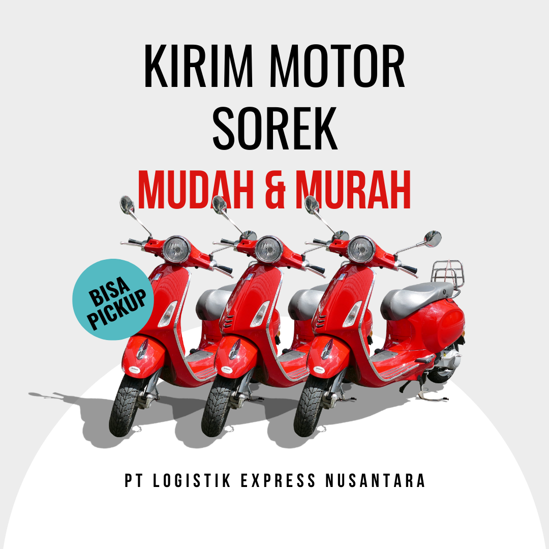 Kirim Motor Sorek