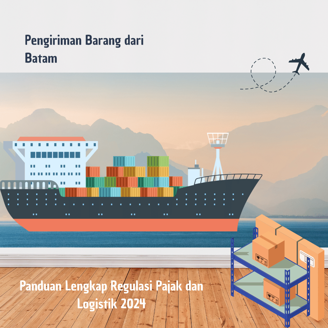 Pengiriman Barang dari Batam