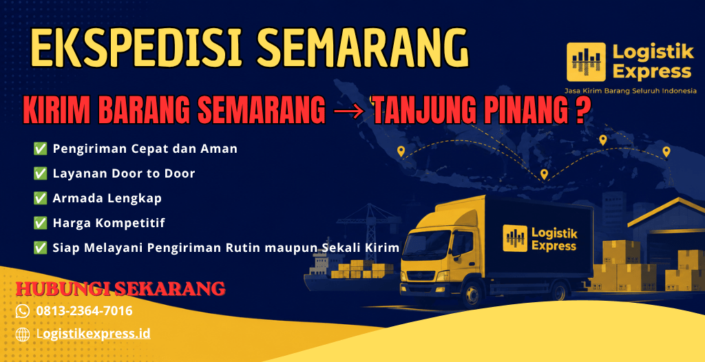 Ekspedisi Semarang Tanjung Pinang Terbaik